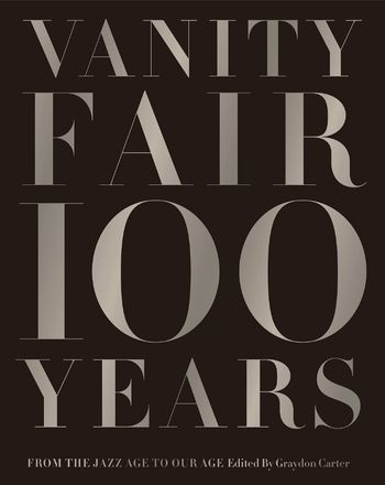 Vanity Fair: 100 Years
